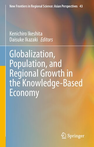 Globalization, Population, and Regional Growth in the Knowledge-Based Economy