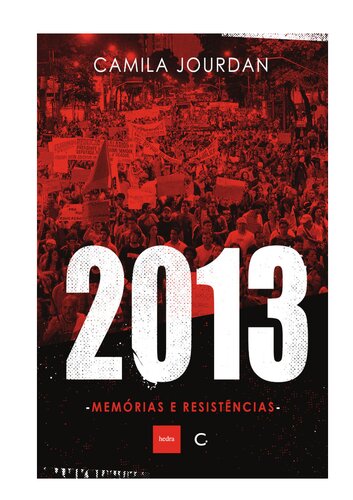2013 Memórias e resistências