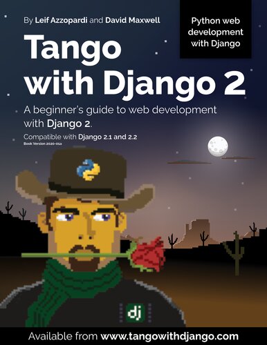 Tango With Django 2: A beginner’s guide to web development with Django 2