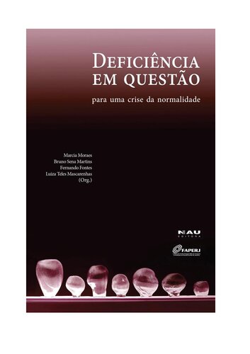 Deficiência em questão: para uma crise da normalidade