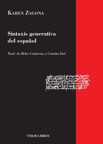 Sintaxis generativa del español (Gramática del Español) (Spanish Edition)