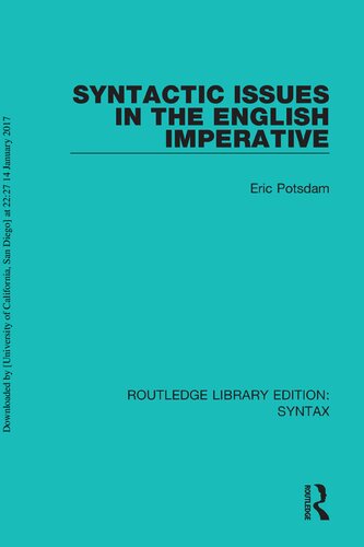 Syntactic Issues in the English Imperative (Routledge Library Editions: Syntax)