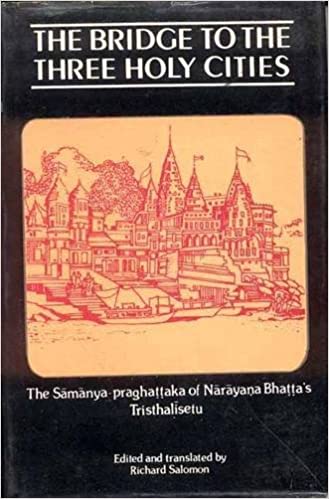 The Bridge to the Three Holy Cities: The Sāmānya-praghaṭṭaka of Nārāyaṇa Bhaṭṭaʼs Tristhalīsetu