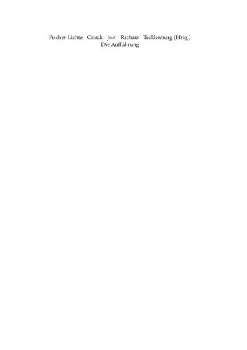 Die Aufführung. Diskurs – Macht – Analyse