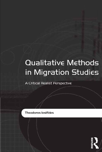 Qualitative Methods in Migration Studies: A Critical Realist Perspective