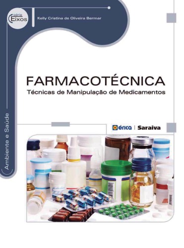 Farmacotécnica -  Técnicas de Manipulação de Medicamentos