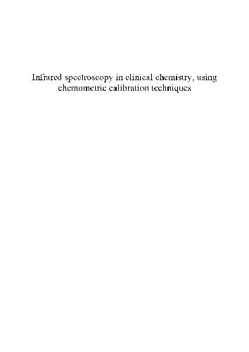 Infrared spectroscopy in clinical chemistry,using chemometric calibration techniques
