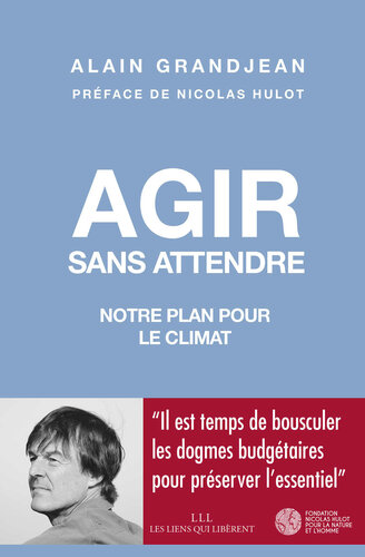 Agir sans attendre