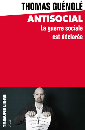 Antisocial꞉ La «guerre sociale» est déclarée