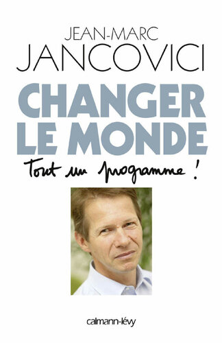 CHANGER LE MONDE