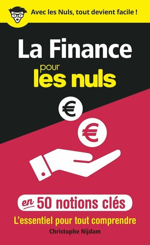 La Finance pour les Nuls en 50 notions clés