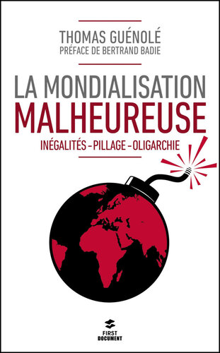 La mondialisation malheureuse