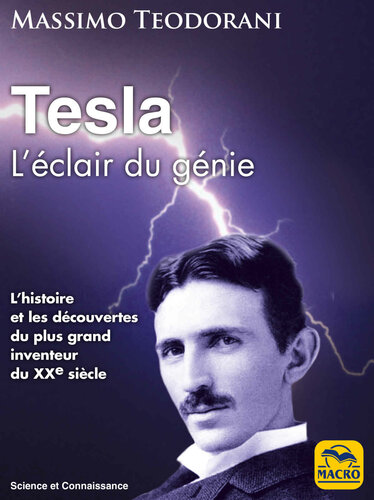 Tesla - L’éclair du génie