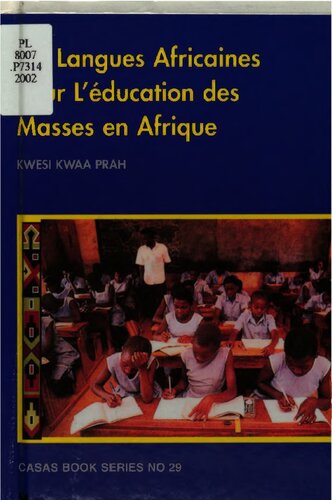 Les langues africaines pour l'éducation des masses en Afrique