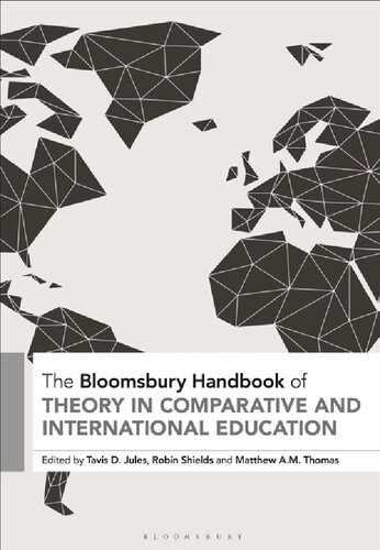 The Bloomsbury Handbook of Theory in Comparative and Internation