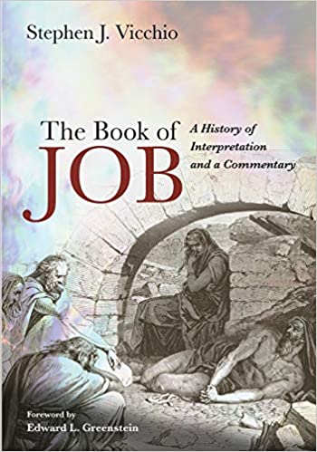 The Book of Job: A History of Interpretation and a Commentary