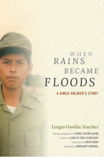 When Rains Became Floods: A Child Soldier's Story