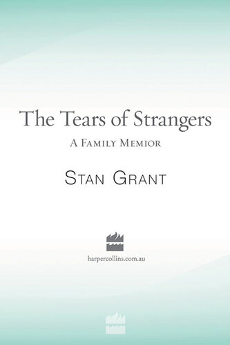 The Tears of Strangers