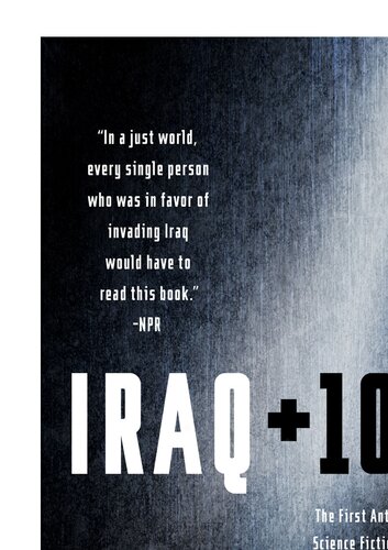 Iraq + 100: The First Anthology of Science Fiction to Have Emerged from Iraq