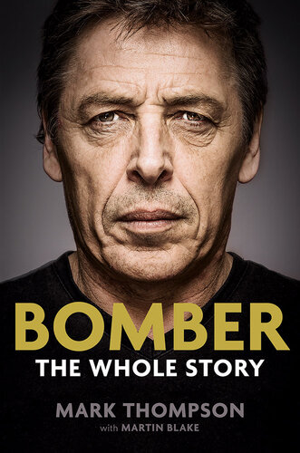 Bomber: The Whole Story