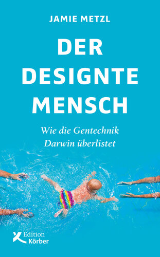 Der designte Mensch