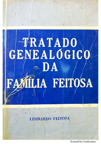 Tratado Genealógico da Família Feitosa