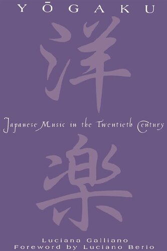 Yogaku: Japanese Music in the Twentieth Century