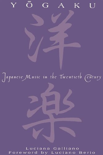 Yogaku: Japanese Music in the Twentieth Century