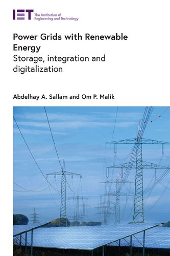 Power Grids with Renewable Energy: Storage, integration and digitalization