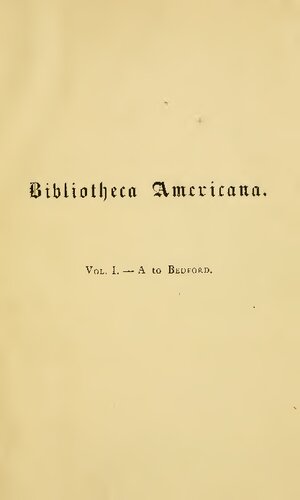 A Dictionary of Books Relating to America, from its Discovery to the Present Time