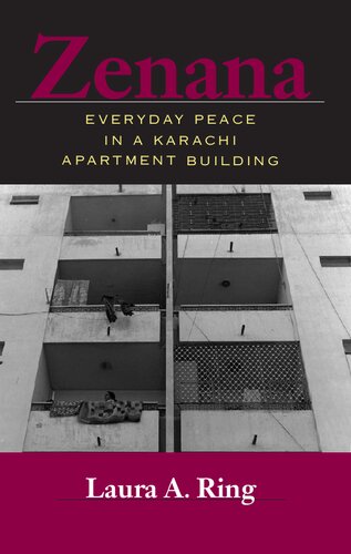 Zenana: Everyday Peace in a Karachi Apartment Building