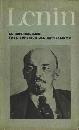 El imperialismo, fase superior del capitalismo