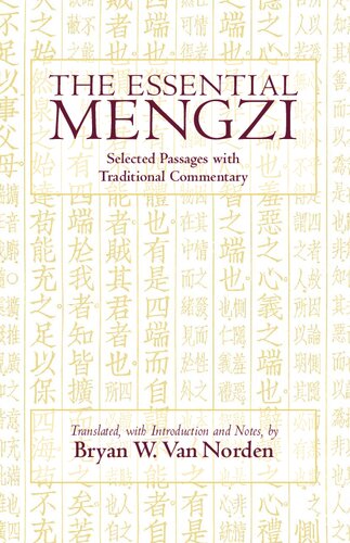 The Essential Mengzi: Selected Passages with Traditional Commentary