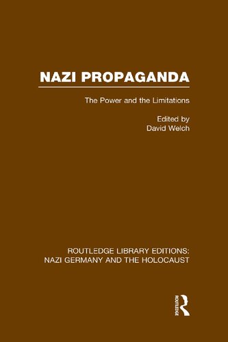 Nazi Propaganda: The Power and the Limitations