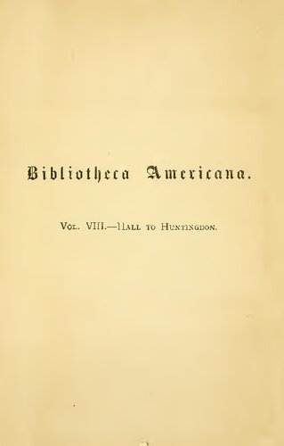 A Dictionary of Books Relating to America, from its Discovery to the Present Time