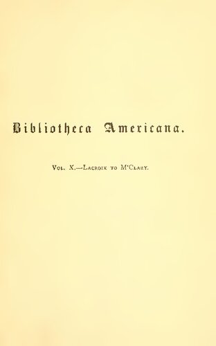 A Dictionary of Books Relating to America, from its Discovery to the Present Time