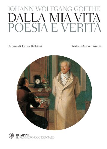 Dalla mia vita. Poesia e verità