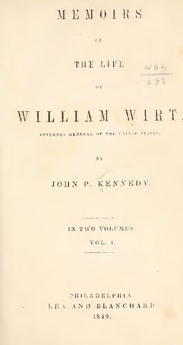 Memoirs of the Life of William Wirt, Attorney General of the United States