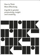 How to Think More Effectively