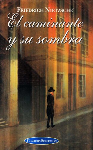 El caminante y su sombra