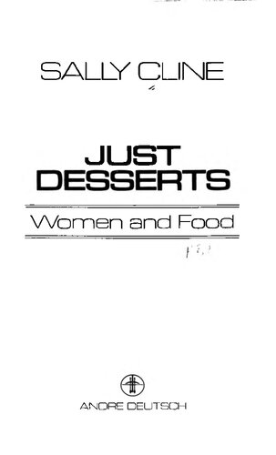 Just Desserts: Women and Food