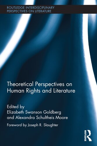 Theoretical Perspectives on Human Rights and Literature