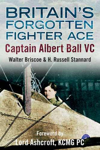 Britain’s Forgotten Fighter Ace: Captain Albert Ball VC