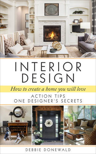 Interior Design: How To Create A Home You Will Love