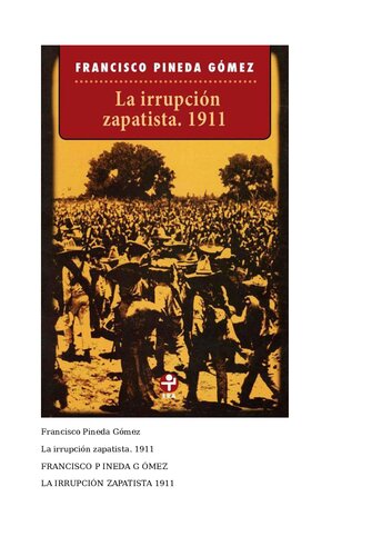 La irrupción zapatista: 1911