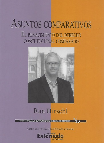 Asuntos comparativos. El renacimiento del derecho constitucional comparado