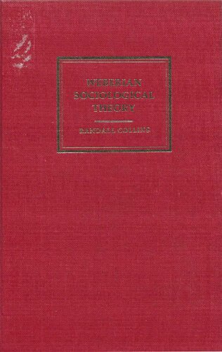 Weberian Sociological Theory