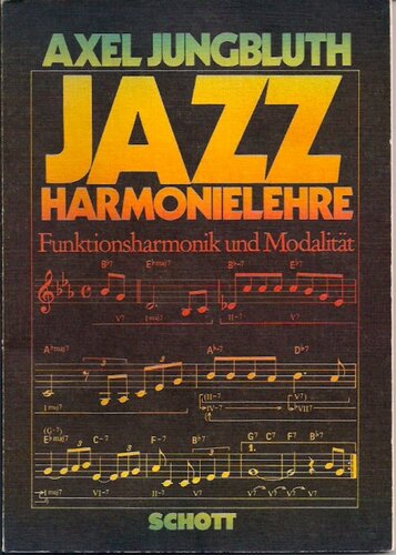 Jazz-Harmonielehre: Funktionsharmonik und Modalität