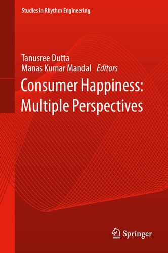Consumer Happiness: Multiple Perspectives