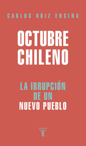 Octubre chileno: La irrupción de un nuevo pueblo